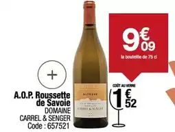 Promocash A.o.p. roussette de savoie offre