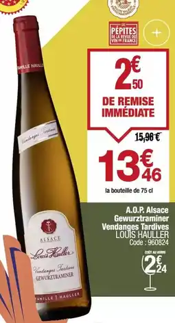 Promocash Hauller - a.o.p. alsace gewurztraminer vendange tardives offre