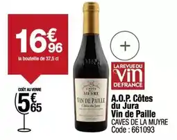 Promocash Jura - a.o.p. côtes du vin de paille offre