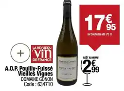 Promocash A.o.p. pouilly-fuisse vieilles vignes offre