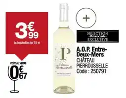 Promocash Château - a.o.p. entre-deux-mers offre