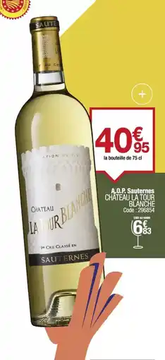 Promocash Château - a.o.p. surtieres cateau la tour offre