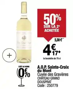 Promocash Sainte croix - a.o.p. sainte-croix du mont cuvée des gravieres offre