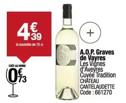 Promocash A.o.p. graves de vayres offre