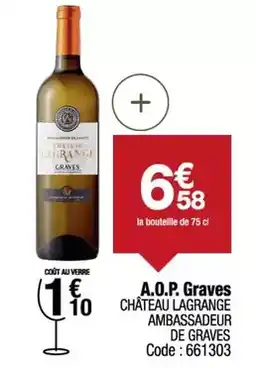 Promocash Lagrange - a.o.p. graves offre