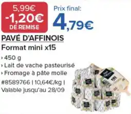 Costco PAVÉ D'AFFINOIS Format mini x15 offre