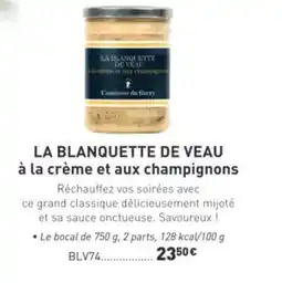 Comtesse du Barry La blanquette de veau à la crème et aux champignons offre