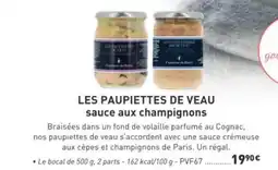 Comtesse du Barry Les paupiettes de veau sauce aux champignons offre