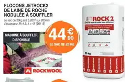 Chretien Matériaux ROCKWOOL Flocons jetrock2 de laine de roche nodulée à souffler offre