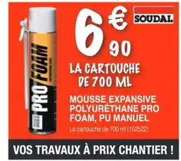 Chretien Matériaux Mousse expansive polyurethane pro foam, pu manuel offre