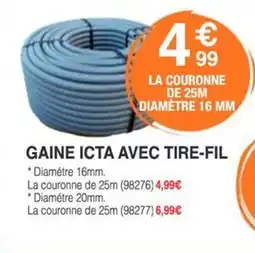 Chretien Matériaux Gaine icta avec tire-fil offre