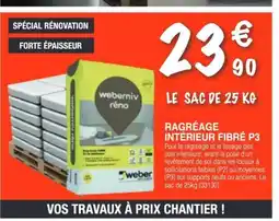 Chretien Matériaux Ragréage intérieur fibré p3 offre