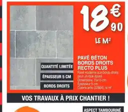 Chretien Matériaux Pavé béton bords droits recto plus offre