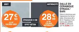 Chretien Matériaux Dalle en céramique strada/ bari offre