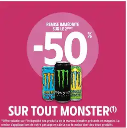 Intermarché Hyper MONSTER Sur tout offre