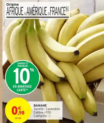Intermarché Hyper Banane offre