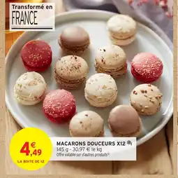 Intermarché Hyper Macarons douceurs x12 offre