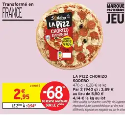 Intermarché Hyper SODEBO La pizz chorizo offre