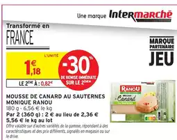 Intermarché Hyper MONIQUE RANOU Mousse de canard au sauternes offre