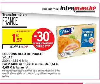 Intermarché Hyper VOLAÉ Cordons bleu de poulet offre