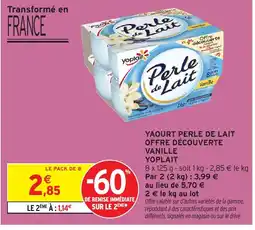Intermarché Hyper YOPLAIT Yaourt perle de lait offre découverte vanille offre