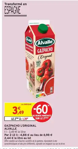 Intermarché Hyper ALVALLE Gazpacho l'original offre