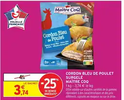 Intermarché Hyper MAÎTRE COQ Cordon bleu de poulet surgelé offre