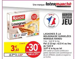 Intermarché Hyper MONIQUE RANOU Lasagnes à la bolognaise surgelées offre