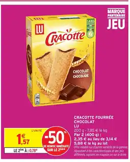 Intermarché Hyper LU Cracotte fourrée chocolat offre