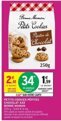 Intermarché Hyper BONNE MAMAN Petits cookies pépites chocolat x22 offre