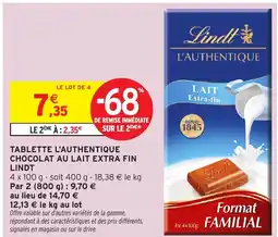 Intermarché Hyper LINDT Tablette l'authentique chocolat au lait extra fin offre