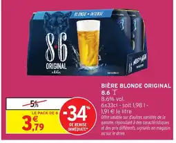 Intermarché Hyper 8.6 Bière blonde original offre
