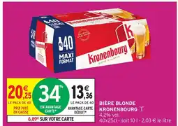 Intermarché Hyper KRONENBOURG Bière blonde offre