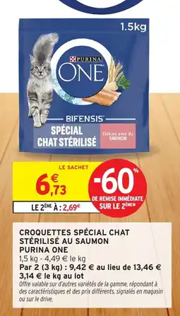 Intermarché Hyper PURINA ONE Croquettes spécial chat stérilisé au saumon offre