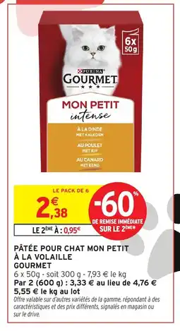 Intermarché Hyper Pâtée pour chat mon petit à la volaille offre