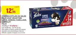 Intermarché Hyper FELIX Tendres effilés en gelée pour chat sélection lapin, agneau, cabillaud, carrelet offre