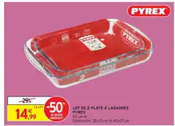 Intermarché Hyper PYREX Lot de 2 plats à lasagnes offre