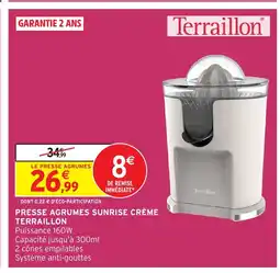 Intermarché Hyper TERRAILLON Presse agrumes sunrise crème offre