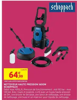 Intermarché Hyper SCHEPPACH Nettoyeur haute pression 1600w offre