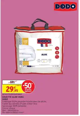 Intermarché Hyper DODO Couette aloe vera offre