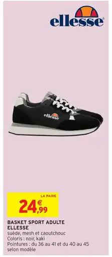 Intermarché Hyper ELLESSE Basket sport adulte offre