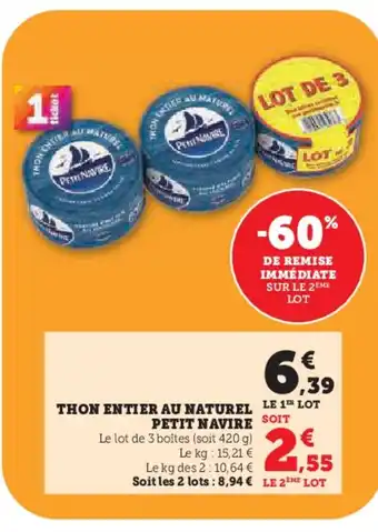 U Express PETIT NAVIRE Thon entier au naturel offre