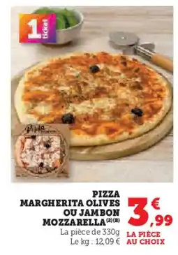 U Express Pizza margherita olives ou jambon mozzarella offre