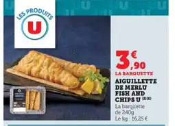 U Express Aiguillette de merlu fish and chips u offre