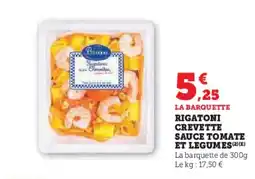 U Express Rigatoni crevette sauce tomate et legumes offre