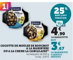 U Express Cocotte de moules de bouchot a la mariniere ou a la creme la cancalaise offre
