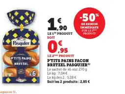 U Express PASQUIER P'tits pains facon bretzel offre