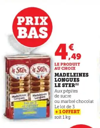 U Express LE STER Madeleines longues offre