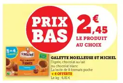 U Express ST MICHEL Galette moelleuse offre