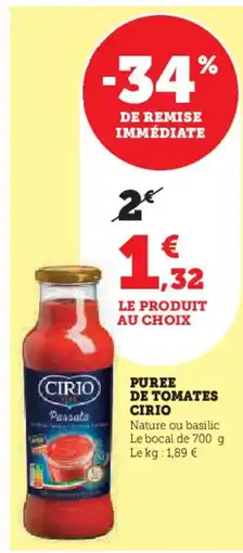U Express CIRIO Puree de tomates offre